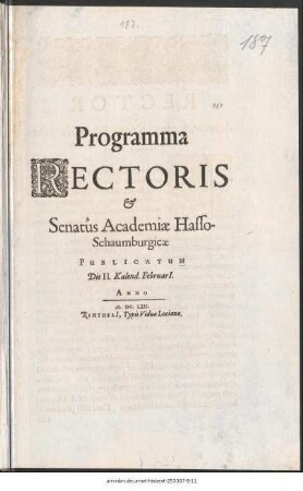 Programma Rectoris [et] Senatûs Academiæ Hasso-Schaumburgicæ Publicatum die II. Kalend. Februari[i]