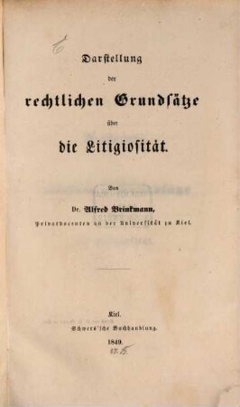 Darstellung der rechtlichen Grundsätze über die Litigiosität