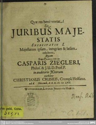 De juribus Majestatis exercitatio ... Majestatem ipsam, integram et laesam exhibens