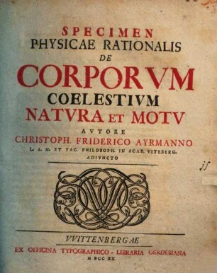 Specimen physicae rationalis de corporum coelestium natura et motu