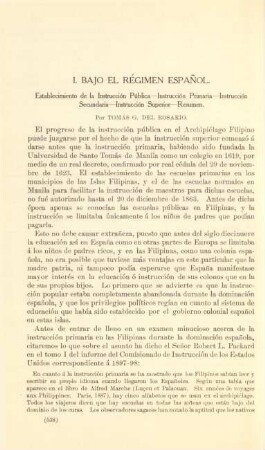 I. Bajo el régimen espanol