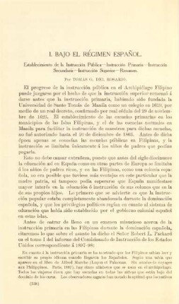 I. Bajo el régimen espanol