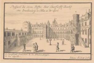 Prospect der innern Hofes, Ihre Churfürstl. Durchl. / von Brandenburg in Cöllen an der Spree