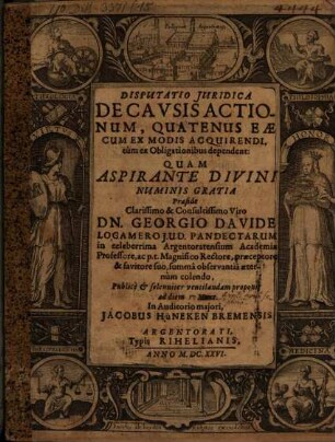 Disp. iur. de causis actionum, quatenus eae cum ex modis acquirendi, tum ex obligationibus dependent