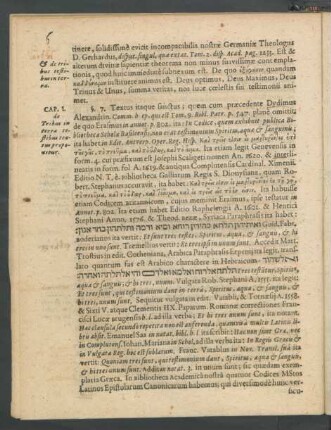 Cap. I. de Tribus in terra testibus textus proponitur.