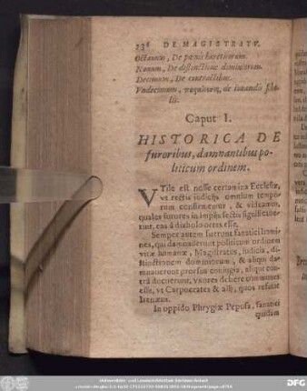 Caput I. Historica De furoribus, damnantibus politicum ordinem.