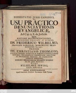 Dissertatio Juris Canonici, De Usu Practico Denunciationis Evangelicæ, Ad Cap. 13. X. de Judiciis