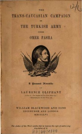 The Trans-Caucasian Campaign of the Turkish army under Omer Pasha