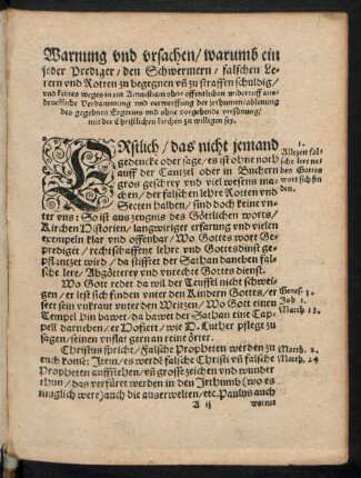 Warnung und ursachen/ warumb ein jeder Prediger/ den Schwermern/ falschen Lerern und Rotten zu begegnen und zu straffen schuldig ...