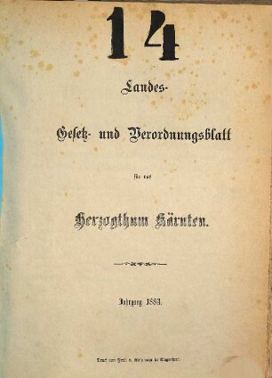 Landes-Gesetz- und Verordnungsblatt für das Herzogthum Kärnten. 1884