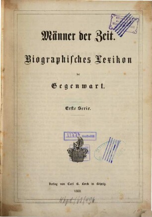 Männer der Zeit : biographisches Lexikon der Gegenwart ; mit Supplement: Frauen der Zeit. 1
