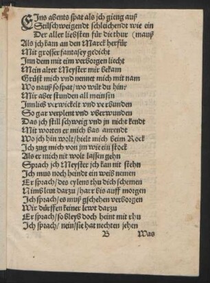 Eins abents spat als ich gieng auß Stilschweigendt schleichendt wie ein mauß ...