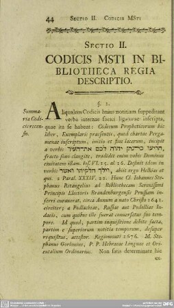 Sectio II. Codicis Msti In Bibliotheca Regia Descriptio