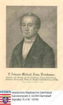 Birnbaum, Johann Michael Franz, Prof. Dr. jur. (1792-1877) / Porträt, Brustbild, vorblickend, mit Bildlegende am unteren Rand