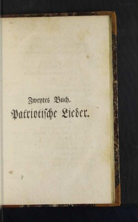 Zweytes Buch. Patriotische Lieder.