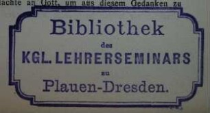 Königliches Lehrerseminar (Plauen-Dresden). Bibliothek / Stempel