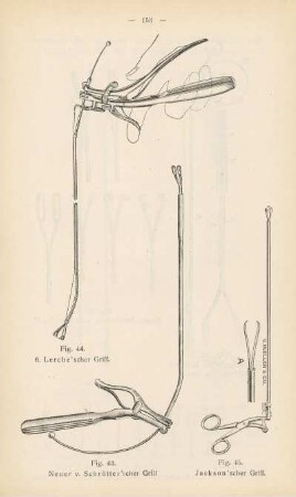 Lerche'scher Griff ; Neuer v. Schrötter'scher Griff ; Jackson'scher Griff