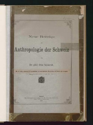 Neue Beiträge zur Anthropologie der Schweiz