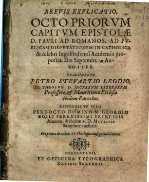 Brevis Explicatio, Octo Priorvm Capitvm Epistolae D. Pavli Ad Romanos
