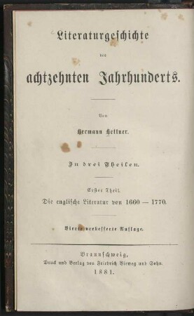 Geschichte der englischen Literatur von der Wiederherstellung des Koenigthums bis in die zweite Haelfte des achtzehnten Jahrhunderts : 1660-1770