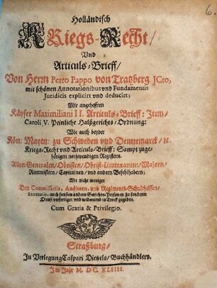 Holländisch Kriegs-Recht/ Und Articuls-Brieff
