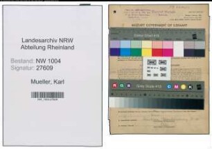 Entnazifizierung Karl Mueller , geb. 05.07.1899 (Monteur)