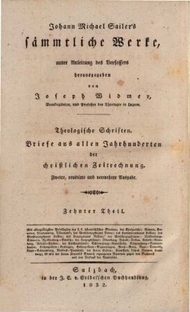 Johann Michael Sailer's sämmtliche Werke. 10, Theologische Schriften: Briefe aus allen Jahrhunderten der christlichen Zeitrechnung : 1. und 2. Sammlung