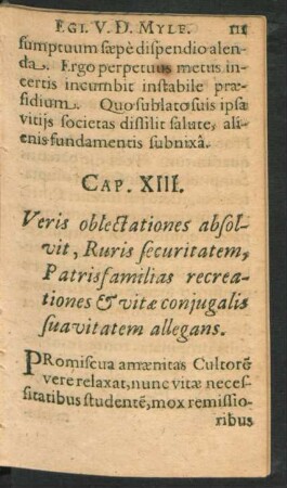 Cap. XIII. Veris oblectationes absolvit, Ruris securitatem, Patrisfamilias recreationes & vitae coniugalis sua vitatem allegans.