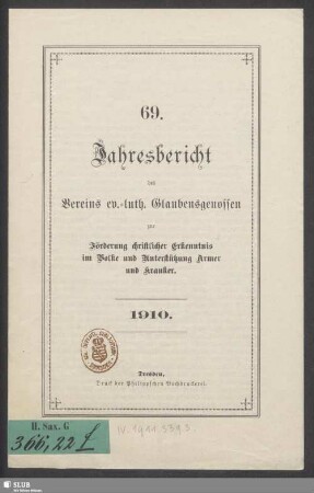 69.1910: Jahresbericht des Vereins Ev.-Luth. Glaubensgenossen zur Förderung Christlicher Erkenntnis im Volke und Unterstützung Armer und Kranker