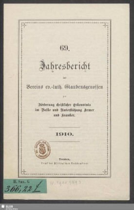 69.1910: Jahresbericht des Vereins Ev.-Luth. Glaubensgenossen zur Förderung Christlicher Erkenntnis im Volke und Unterstützung Armer und Kranker