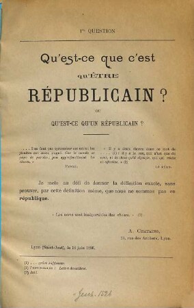 3 questions, 1. Qu'est-ce que c'est qu'être républicain? ou Qu'est-ce qu'un républicain?