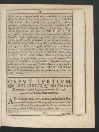 Caput Tertium, Quo Continetur Quaestio: An Demonstratio finis Logices internus;& consequenter, an veritas finis externus.