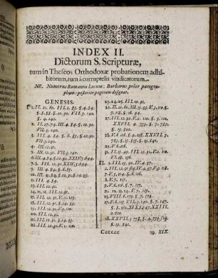 Index II. Dictorum S. Scripturæ, tum in Theseos Orthodoxæ probationem adhibitorum, tum a corruptelis vindicatorum.