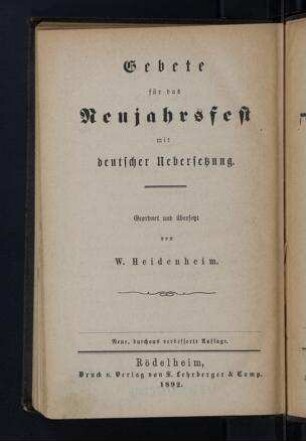 Gebete für das Neujahrsfest : mit deutscher Übersetzung / geordnet und übersetzt von W. Heidenheim