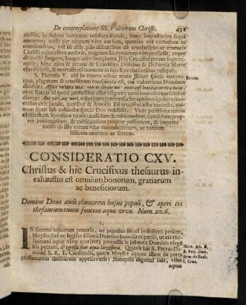 431-438, Consideratio CXV. Christus & hic Crucifixus thesaurus inexhaustus est omnium bonorum, gratiarum ac beneficiorum. Consideratio CXVI. Excitatur homo Christianus ad spem & fiduciam in Deo collocandam ex contemplatione Christi crucifixi.