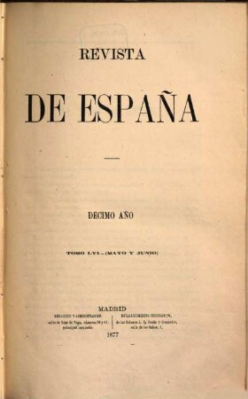 Revista de España. 56 = Año 10. 1877