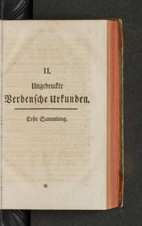 II. Ungedruckte Verdensche Urkunden. Erste Sammlung