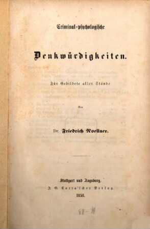 Criminal-psychologische Denkwürdigkeiten : für Gebildete aller Stände