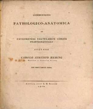 Commentatio pathologico-anatomica de osteogenesi valvularum cordis praeternaturali