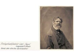 Verlagsbuchhändler Carl Jügel, Frankfurt/Main;. Onkel von Alwine Schröder