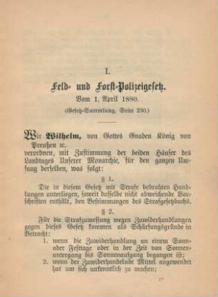 I. Feld- und Forst-Polizeigesetz. Vom 1. April 1880.