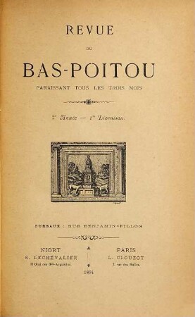 La Revue du Bas-Poitou et des provinces de l'Ouest : Revue regionale trim.. 7. 1894