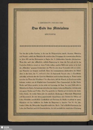 I. Abschnitt: 1400 Bis 1500. Das Ende des Mittelalters. Spätgotik