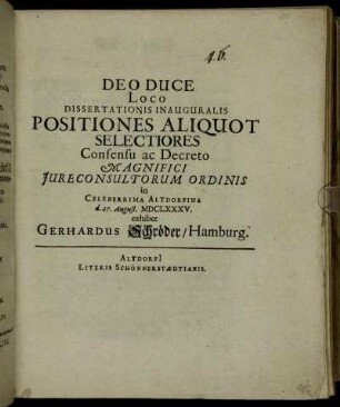 Loco Dissertationis Inauguralis Positiones Aliquot Selectiores