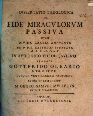 Dissertatio Theologica De Fide Miracvlorvm Passiva