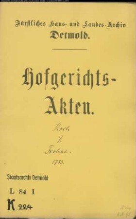 Koch, Burgvogt zu Detmold gegen Joh. Christoph Frohne zu Asemissen modo den Meier zu Wistinghausen - Schuldforderung