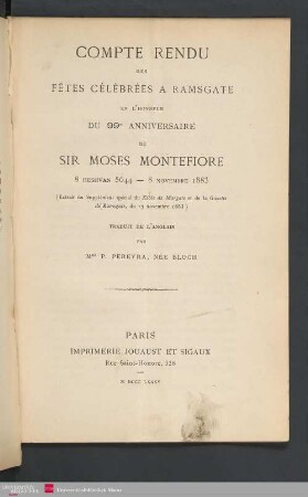 Compte rendu des fêtes célébrées à Ramsgate en l'honneur du 99e anniversaire de Sir Moses Montefiore 8 heshvan 5644 - 8 novembre 1883 (extrait du supplément spécial du Keble de Margate et de la Gazette de Ramsgate, du 17 novembre 1883)