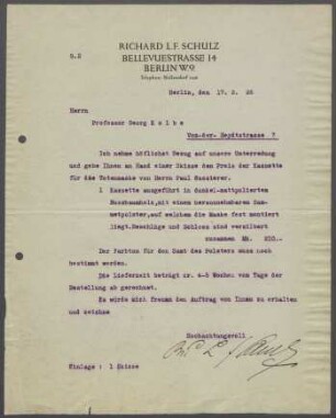 Briefe von Richard L. F. Schulz [Firma Schulz , Berlin] an Georg Kolbe