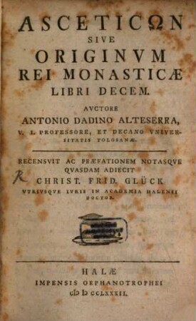 Asceticōn Sive Originum Rei Monasticae Libri Decem