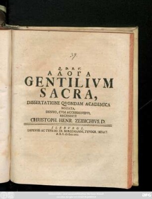 Aloga Gentilivm Sacra : Dissertatione Qvondam Academica Notata